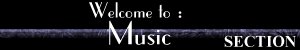 Welcome to Music Section (4.07kb)